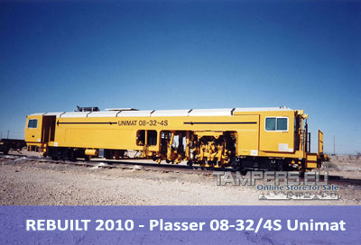 REBUILT 2010 - Подбивна машина 08-32/4S Unimat  Плассер {Производство 1999 г., След Капитален ремонт 2010 година} за Продажба